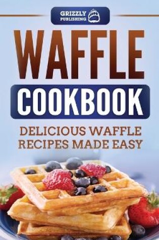 Cover of Waffle Cookbook