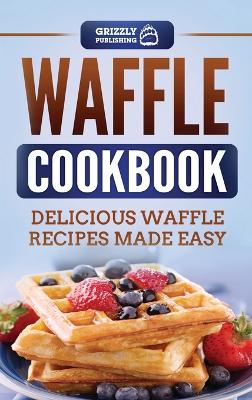 Book cover for Waffle Cookbook