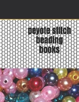 Cover of peyote stitch beading books