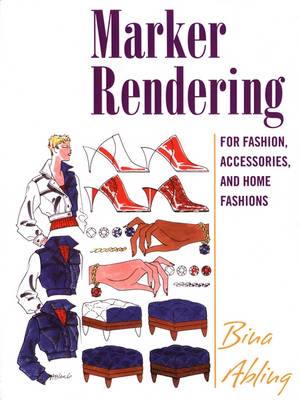 Book cover for Marker Rendering for Fashion, Accessories, and Home Fashion