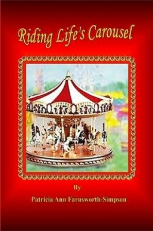 Cover of Riding Life's Carousel