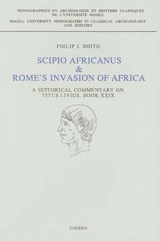 Cover of Scipio Africanus & Rome's Invasion of Africa