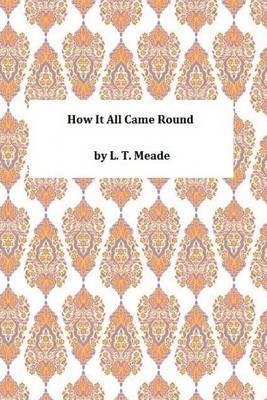 Book cover for How It All Came Round