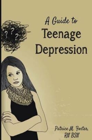 Cover of A Guide to Teenage Depression