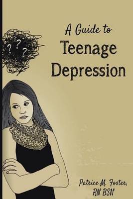 Book cover for A Guide to Teenage Depression