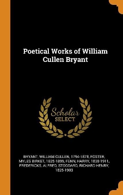Book cover for Poetical Works of William Cullen Bryant