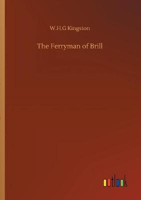 Book cover for The Ferryman of Brill