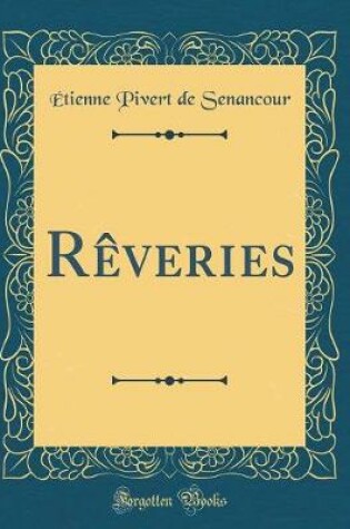 Cover of Reveries (Classic Reprint)