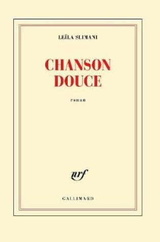 Cover of Chanson douce (Prix Goncourt 2016)
