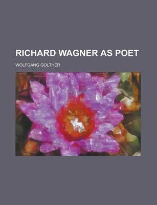 Book cover for Richard Wagner as Poet