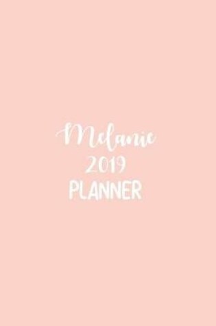 Cover of Melanie 2019 Planner