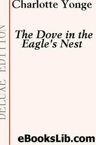 Cover of The Dove in the Eagle's Nest