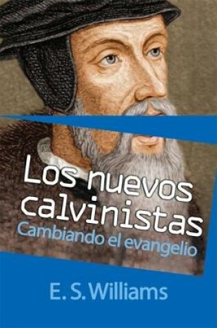 Cover of Los nuevos calvinistas