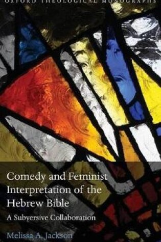 Cover of Comedy and Feminist Interpretation of the Hebrew Bible