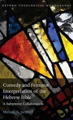 Cover of Comedy and Feminist Interpretation of the Hebrew Bible