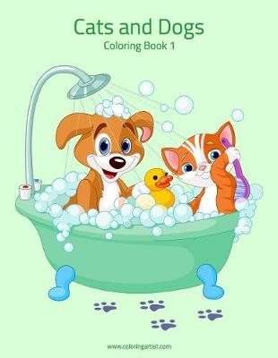 Cover of Cats and Dogs Coloring Book 1