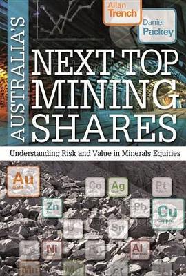 Book cover for Australia's Next Top Mining Shares