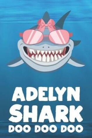 Cover of Adelyn - Shark Doo Doo Doo