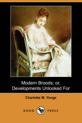 Book cover for Modern Broods; Or, Developments Unlooked for (Dodo Press)