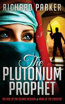 Book cover for The Plutonium Prophet