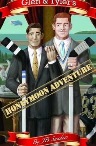 Cover of Glen & Tyler's Honeymoon Adventure (paperback)