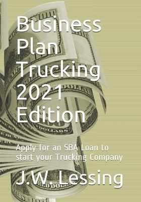 Book cover for Business Plan Trucking 2021 Edition