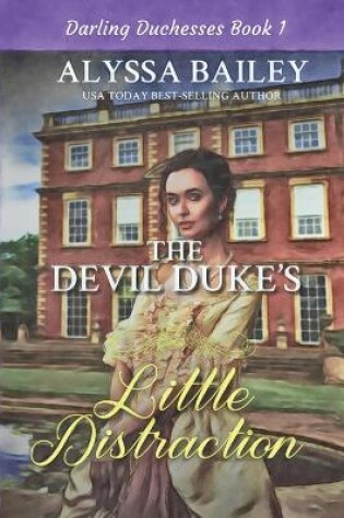 Cover of The Devil Duke's Little Distraction