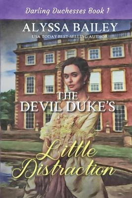 Book cover for The Devil Duke's Little Distraction