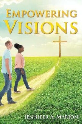 Cover of Empowering Visions