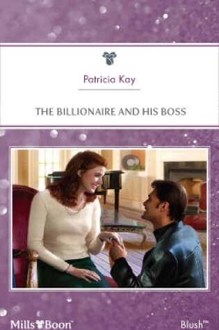 Cover of The Billionaire And His Boss