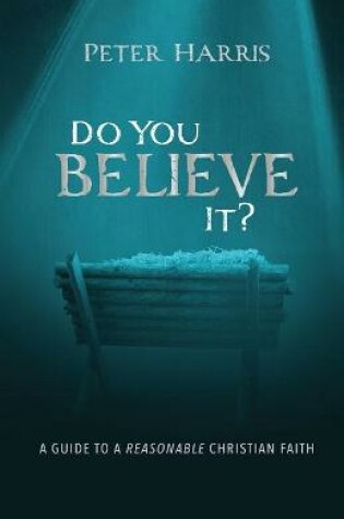 Cover of Do You Believe It?