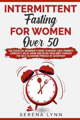 Book cover for Intermittent Fasting for Women Over 50