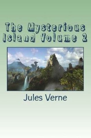 Cover of The Mysterious Island Volume 2