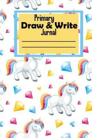 Cover of Primary Draw and Write Journal