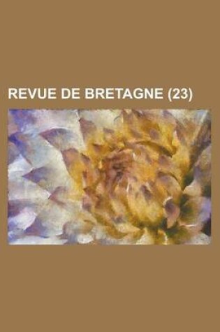 Cover of Revue de Bretagne (23)