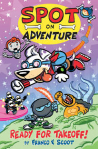 Cover of Spot on Adventure