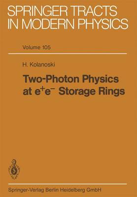 Book cover for Two-Photon Physics at e+ e- Storage Rings