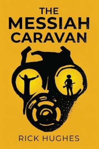 Cover of The Messiah Caravan