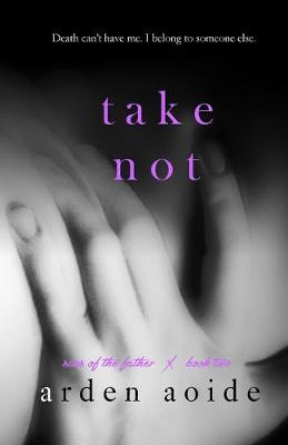 Book cover for Take Not