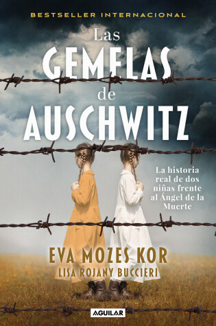 Cover of Las gemelas de Auschwitz / The Twins of Auschwitz. The inspiring true story of a young girl surviving Mengele’s hell