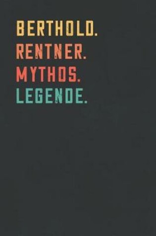 Cover of Berthold. Rentner. Mythos. Legende.