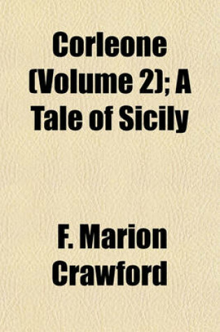 Cover of Corleone (Volume 2); A Tale of Sicily