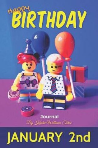 Cover of Happy Birthday Journal January 2nd