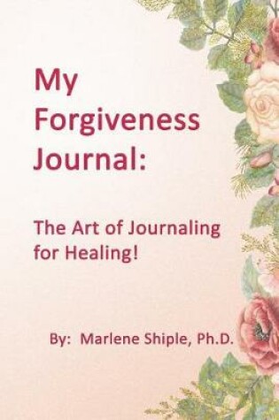 Cover of My Forgiveness Journal