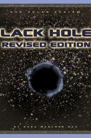 Cover of Black Holes (Our Solar System)