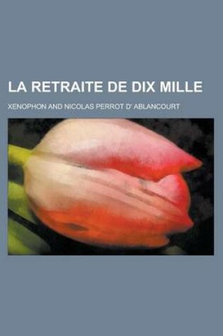 Cover of La Retraite de Dix Mille