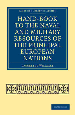 Cover of Hand-book to the Naval and Military Resources of the Principal European Nations