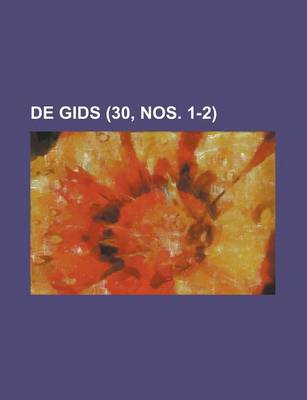 Book cover for de Gids (30, Nos. 1-2)