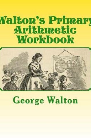 Cover of Walton's Primary Arithmetic Workbook