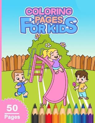 Book cover for Coloring Pages For Kids